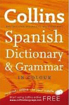 COLLINS SPANISH DICTIONARY & GRAMMAR