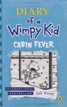 DIARY OF A WIMPY KID (6) CABIN FEVER