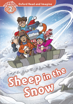 OXFORD READ AND IMAGINE 2. SHEEP IN THE SNOW + AUDIO CD PACK