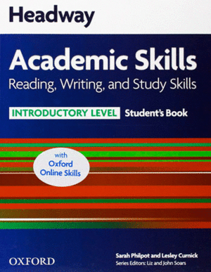 HEADWAY ACADEMIC SKILLS INTRODUCTORY READING, WRITING, AND STUDY SKILLS STUDENT'