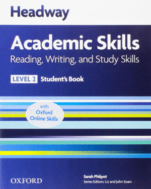 HEADWAY ACADEMIC SKILLS 2 READING, WRITING, AND STUDY SKILLS STUDENT'S BOOK WITH