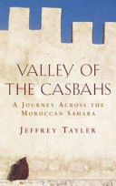 VALLEY OF THE CASBAHS