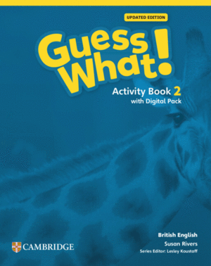 GUESS WHAT! BRITISH ENGLISH UPDATED LEVEL 2 ACTIVITY BOOK WITH DI