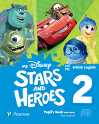MY DISNEY STARS AND HEROES BRITISH EDITION LEVEL 2 PUPIL'S BOOK W