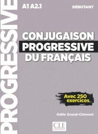 CONJUGAISON PROGRESSIVE DÉBUTANT + CD AUDIO
