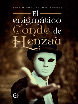 EL ENIGMÁTICO CONDE DE HENZAU