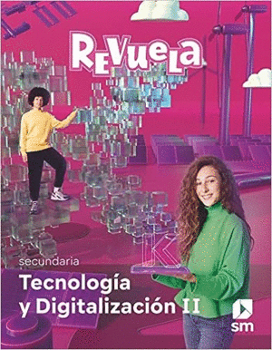 TECNOLOGÍA Y DIGITALIZACIÓN II. 3 SECUNDARIA. REVUELA. PRINCIPADO DE ASTURIAS