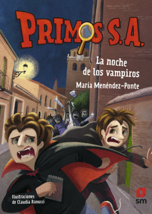 PRIMOS S.A.  8 LA NOCHE DE LOS VAMPIROS