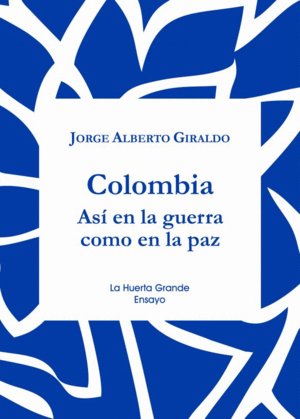 LA PAZ EN COLOMBIA