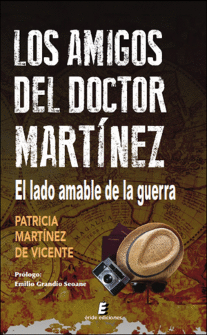 LOS AMIGOS DEL DOCTOR MARTÍNEZ