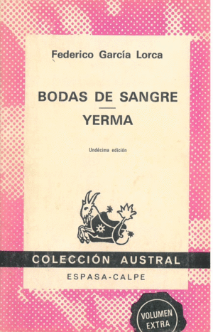 BODAS DE SANGRE ; YERMA
