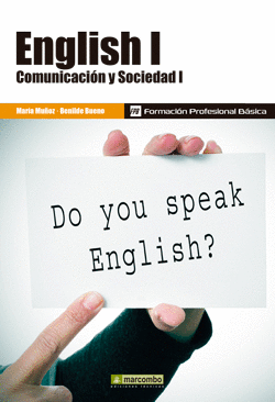 *ENGLISH I: COMUNICACIÓN Y SOCIEDAD I