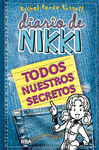 DIARIO DE NIKKI . TODOS NUESTROS SECRETOS