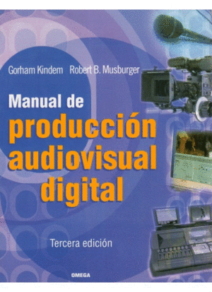 MANUAL PRODUCCION AUDIOVISUAL DIGITAL