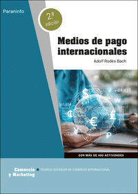 MEDIOS DE PAGO INTERNACIONALES 2.ª EDICION 2024
