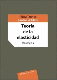 VOLUMEN 7. TEORÍA DE LA ELASTICIDAD