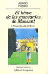 HEROE DE LAS MANSARDAS DE MANSARD,EL