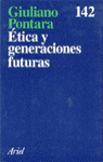 ÉTICA Y GENERACIONES FUTURAS