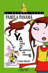 PAMELA PANAMÁ YA NO CREE EN CUENTOS DE HADAS