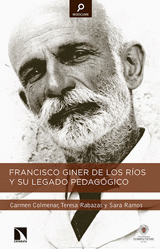 FRANCISCO GINER DE LOS RÍOS Y SU LEGADO PEDAGÓGICO