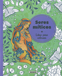 LIBRO COLOREAR- SERES MITICOS