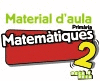 MATEMÀTIQUES 2. MATERIAL D'AULA.