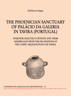 THE PHOENICIAN SANCTURARY OF PALÁCIO DA GALERIA