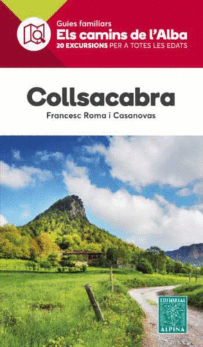 COLLSACABRA- CAMINS DE L'ALBA