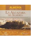 GUIAS DE ALMERIA 2 . LA ALCAZABA DE ALMERÍA