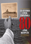 GUERRA CIVIL ESPAÑOLA 80 AÑOS DESPUES CD