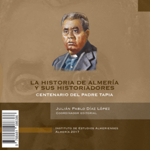 LA HISTORIA DE ALMERIA Y SUS HISTORIADORES (CD)