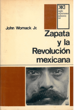 ZAPATA Y LA REVOLUCIÓN MEXICANA