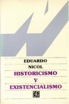 HISTORICISMO Y EXISTENCIALISMO (USADO)