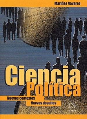 CIENCIA POLITICA / POLITICAL SCIENCE: NUEVOS CONTEXTOS, NUEVOS DESAFIOS / NEW CONTEXTS, NEW DEFIANCES